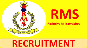 Rashtriya Military School Recruitment